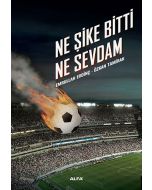 Ne Şike Bitti Ne Sevdam