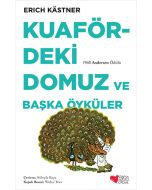 Kuafördeki Domuz ve Başka Öyküler