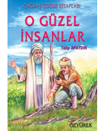 O Güzel İnsanlar