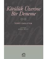 Kötülük Üzerine Bir Deneme