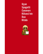 Uçan Spagetti Canavarı Kilisesi’nin Dua Kitabı