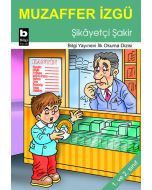 Şikayetçi Şakir