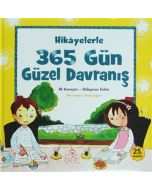 Hikayelerle 365 Gün Güzel Davranış