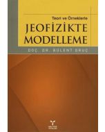 Teori ve Örneklerle Jeofizikte Modelleme