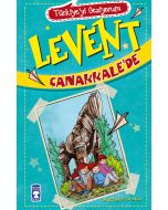 Türkiye'yi Geziyorum 1 - Levent Çanakkale'de
