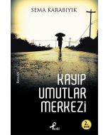 Kayıp Umutlar Merkezi