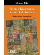 Roman Kurgusu ve Yapısal Çözümleme
