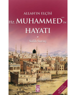Allah’ın Elçisi Hz. Muhammed’in Hayatı (Ciltli)