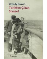 Tarihten Çıkan Siyaset