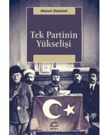 Tek Partinin Yükselişi