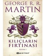 Kılıçların Fırtınası Kısım 1