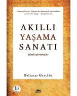 Akıllı Yaşama Sanatı