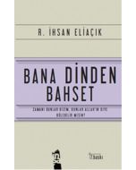 Bana Dinden Bahset