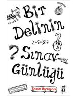 Bir Delinin Sınav Günlüğü