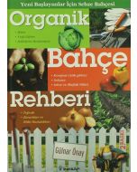 Organik Bahçe Rehberi
