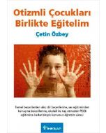 Otizmli Çocukları Birlikte Eğitelim