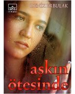 Aşkın Ötesinde