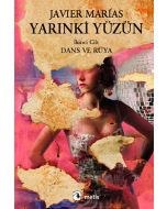 Yarınki Yüzün Cilt: 2 Dans ve Rüya