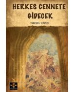 Herkes Cennete Gidecek
