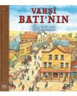 Vahşi Batı’nın Öyküsü