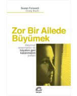 Zor Bir Ailede Büyümek