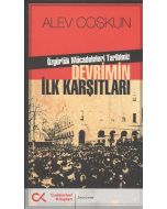 Devrimin İlk Karşıtları