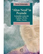 Altın Nesil’in Peşinde
