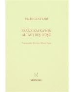Franz Kafka’nın Altmış Beş Düşü