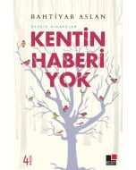 Kentin Haberi Yok