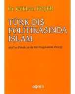 Türk Dış Politikasında İslam