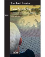 Son Siyah Saçım ve İhtiyar Delikanlılara Bazı Öğütler