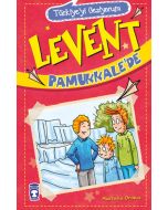 Türkiye'yi Geziyorum 1 - Levent Pamukkale'de 