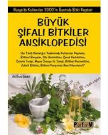Büyük Şifalı Bitkiler Ansiklopedisi