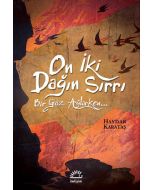 On İki Dağın Sırrı