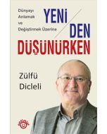 Yeniden Düşünürken