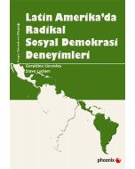 Latin Amerika'da Radikal Sosyal Demokrasi Deneyimleri