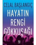 Hayatın Rengi Gökkuşağı