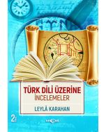 Türk Dili Üzerine İncelemeler