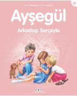 Ayşegül - Arkadaşı Serçeyle