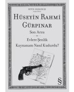 Son Arzu - Evlere Şenlik Kaynanam Nasıl Kudurdu ?