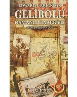 Gelibolu – Osmanlı Harekâtı (Ciltli)