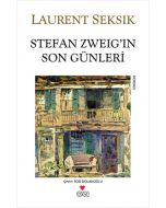 Stefan Zweig’in Son Günleri