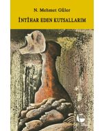 İntihar Eden Kutsallarım