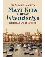 Mayi Kıta 1. Kitap İskenderiye