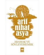 Aramak ve Söyleyememek