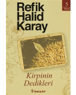 Kirpinin Dedikleri