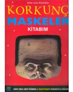 Korkunç Maskeler Kitabım