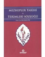 Mezhepler Tarihi ve Terimleri Sözlüğü