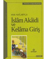 Ana Hatlarıyla İslam Akaidi ve Kelam'a Giriş