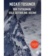 Bir Tutkunun Dile Getirilme Biçimi